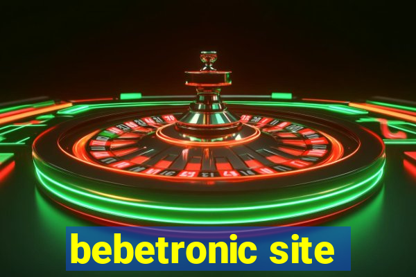 bebetronic site